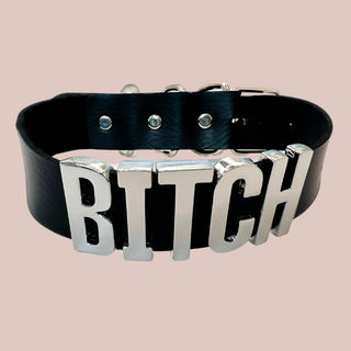 The black Bitch collar with silver lettering