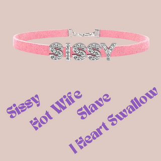 The Pink Necklace With Naugthy Lettering, shown here is the Sissy Necklace, but also shown is the other lettering, Sissy, Hot Wife, Slave and I Heart Swallow.